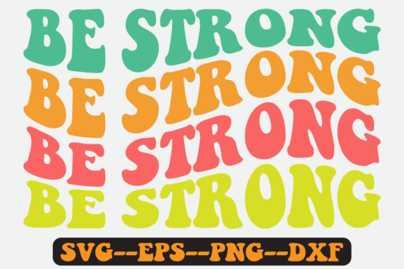 Be Strong Gymnastics Quote Retro SVG Graphics for Crafts