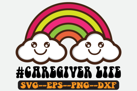 Caregiver Life Quote Retro SVG Graphics for Crafts