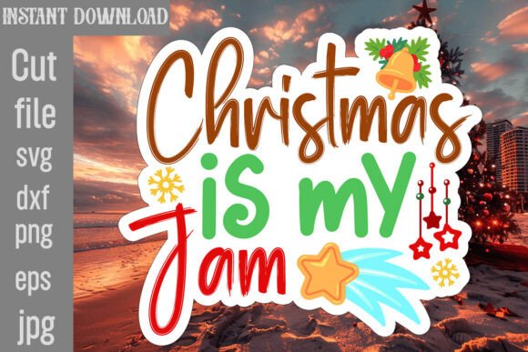 Christmas is My Jam SVG Cut File: Graphics for Crafts