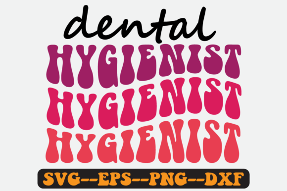 Dental Hygienist Quote Retro SVG Graphics for Crafts
