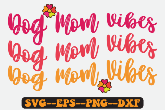 Dog Mom Vibes Quote Retro SVG Design for Crafts & Graphics