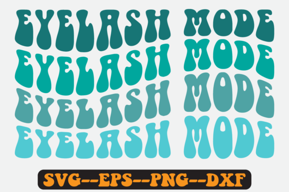 Eyelash Mode Quote Retro SVG Graphics for Crafts