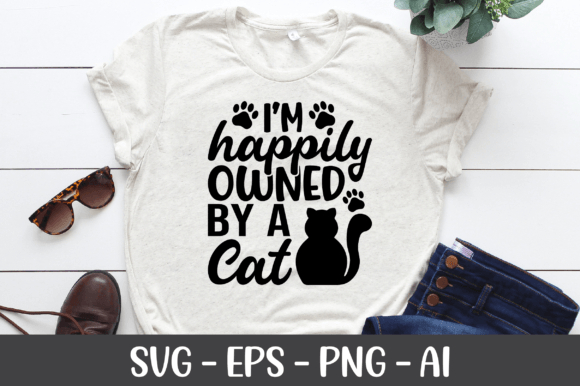 I’m Happily Owned by a Cat SVG: Graphics for Crafts