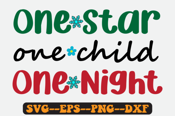 One Star One Child One Night Retro SVG: Graphics for Crafts-Driven Branding