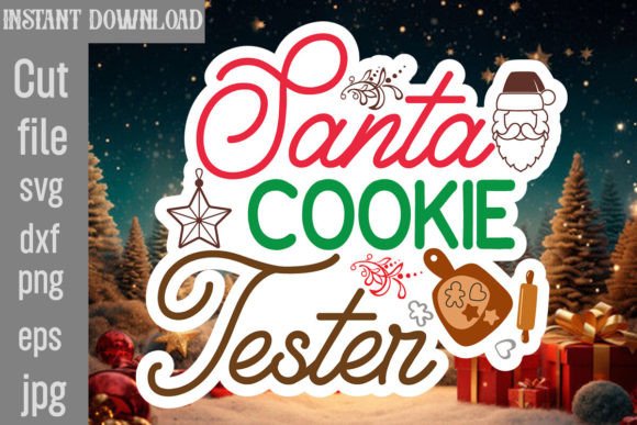 Santa Cookie Tester SVG Cut File for Crafts & Graphics